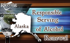 Rserving Alaska Responsible Serving® of Alcohol Renewal Test $40.00